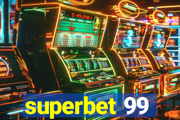 superbet 99